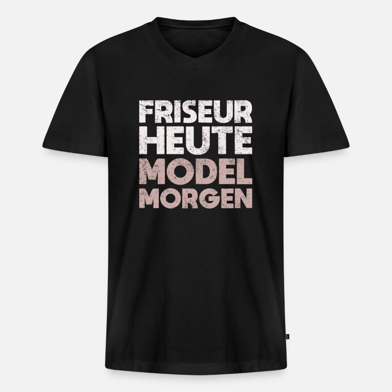Friseur Heute, Model Morgen - Männer Premium Bio T-Shirt mit V-Ausschnitt - Schwarz