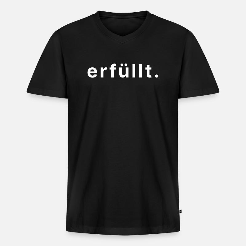 erfüllt. - Männer Premium Bio T-Shirt mit V-Ausschnitt - Schwarz