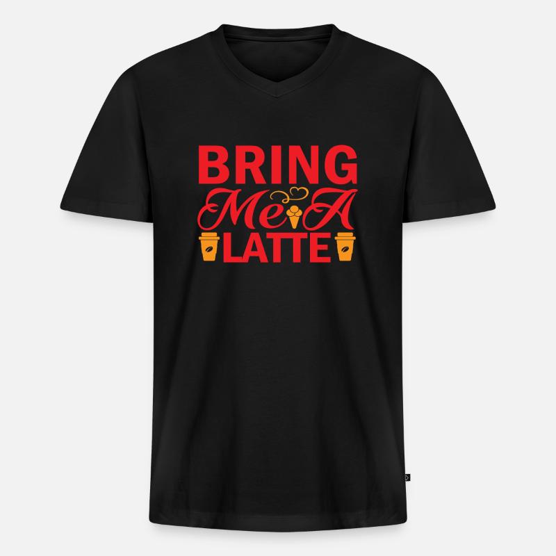 Bring me a Latte - Männer Premium Bio T-Shirt mit V-Ausschnitt - Schwarz