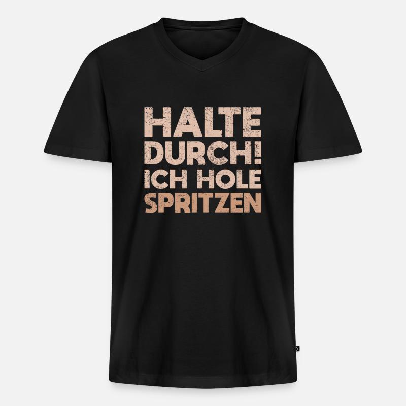 Halte Durch! Ich Hole Spritzen - Männer Premium Bio T-Shirt mit V-Ausschnitt - Schwarz