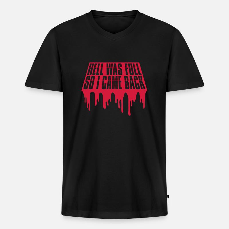 hell was full Zitat - Männer Premium Bio T-Shirt mit V-Ausschnitt - Schwarz