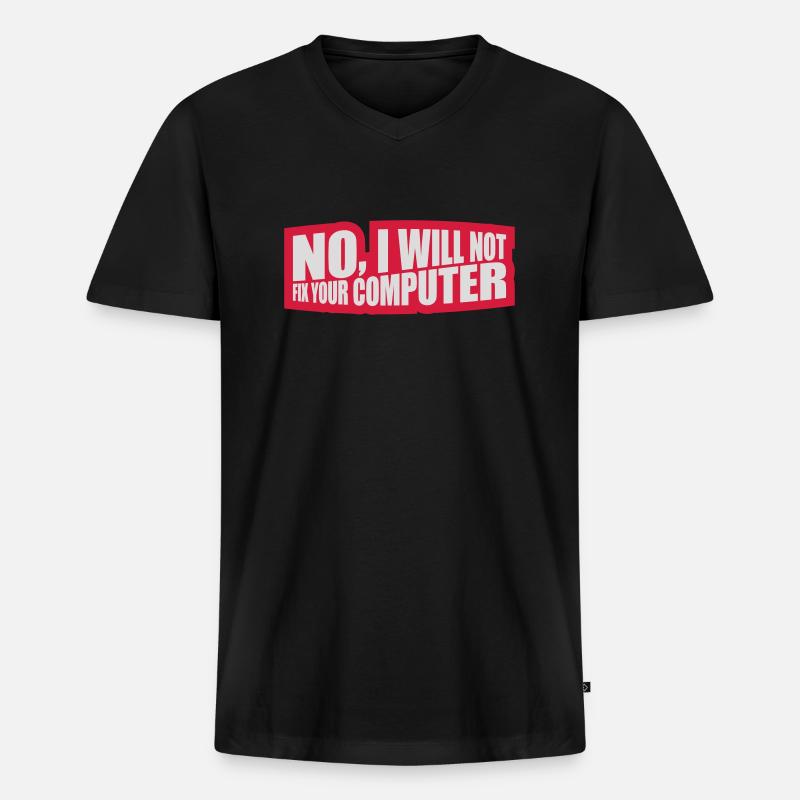 not fix your computer - Men's Premium Organic T-shirt with V-neck - black