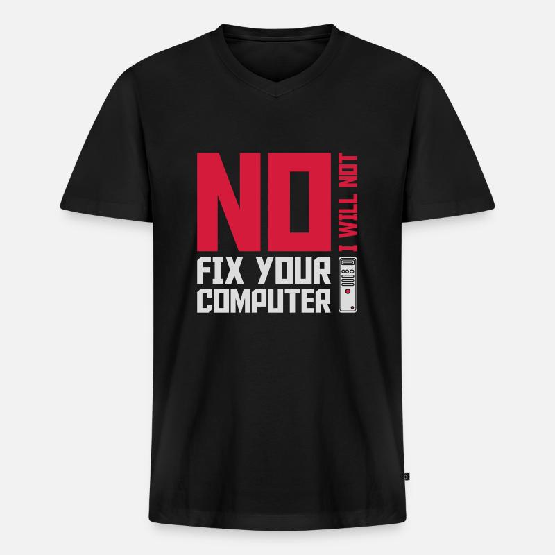 not fix your computer - Männer Premium Bio T-Shirt mit V-Ausschnitt - Schwarz