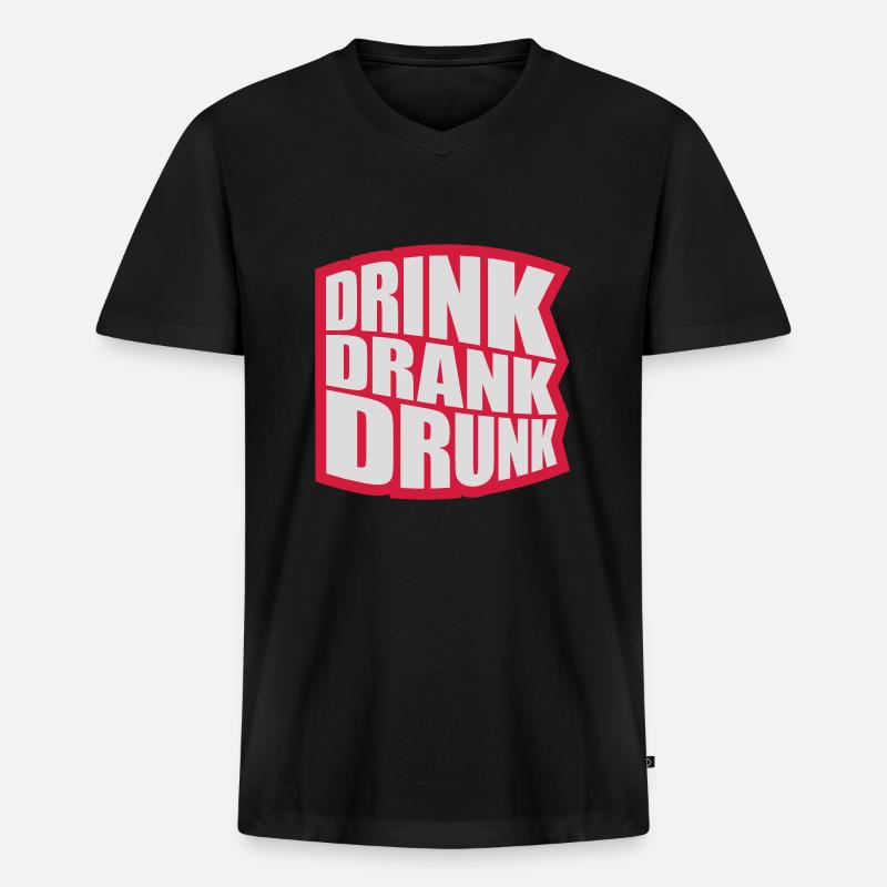 drink drank drunk Zitat - Männer Premium Bio T-Shirt mit V-Ausschnitt - Schwarz