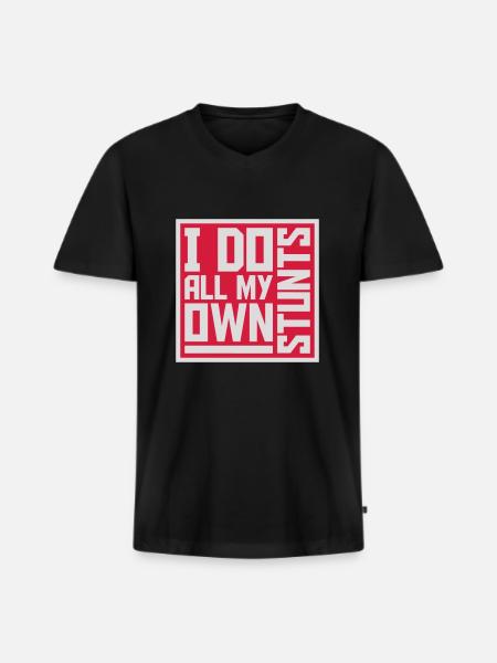 all my own stunts - Men's Premium Organic T-shirt with V-neck - black