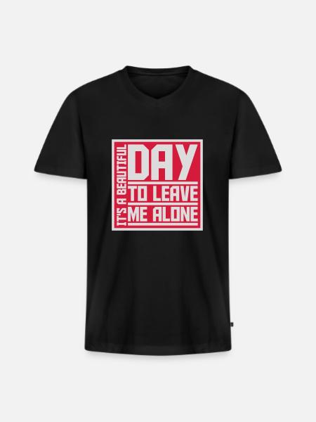 leave me alone day - Men's Premium Organic T-shirt with V-neck - black