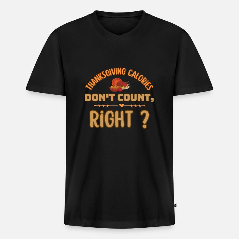 Thanksgiving-Kalorien zählen nicht, oder? - Männer Premium Bio T-Shirt mit V-Ausschnitt - Schwarz