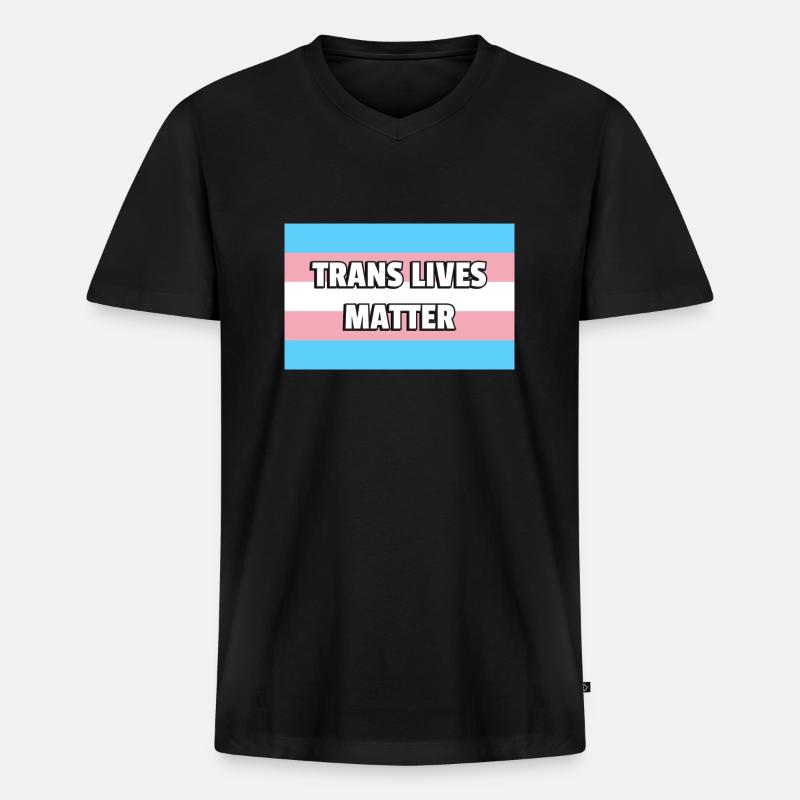 Trans Pride TRANS LIVES MATTER - Männer Premium Bio T-Shirt mit V-Ausschnitt - Schwarz