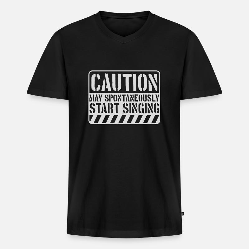 may spontaneously start singing - Men's Premium Organic T-shirt with V-neck - black