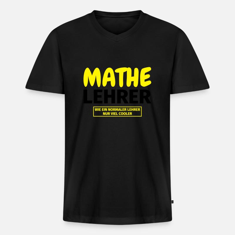 Mathelehrer Geschenk - Männer Premium Bio T-Shirt mit V-Ausschnitt - Schwarz