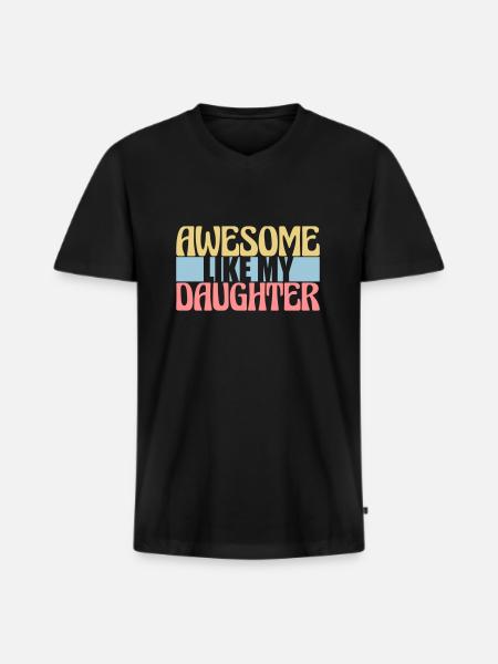 Awesome Like My Daughter - Men's Premium Organic T-shirt with V-neck - black