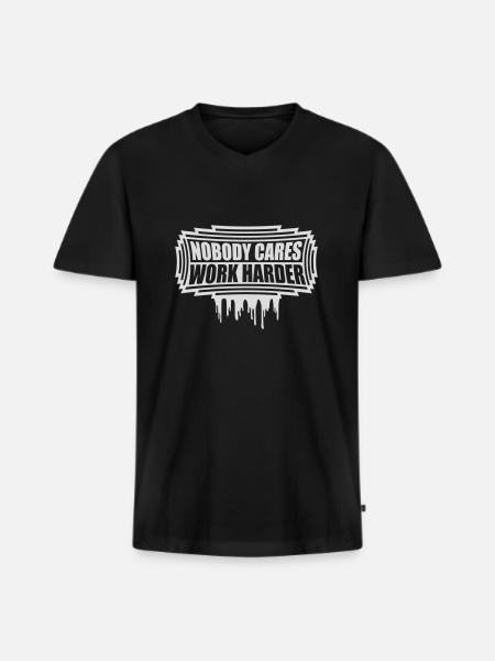 nobody cares work harder - Men's Premium Organic T-shirt with V-neck - black