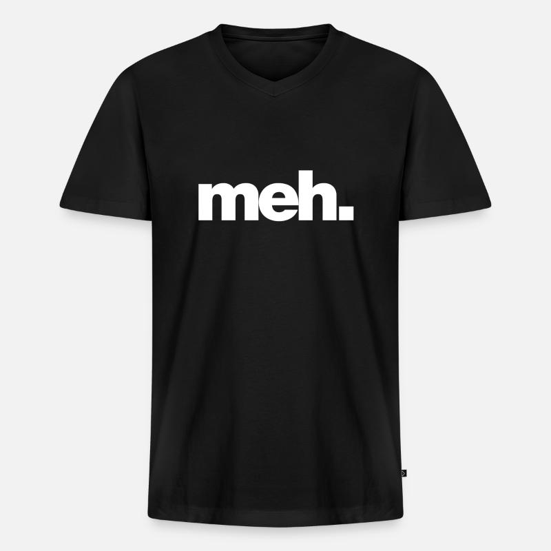 meh - Männer Premium Bio T-Shirt mit V-Ausschnitt - Schwarz