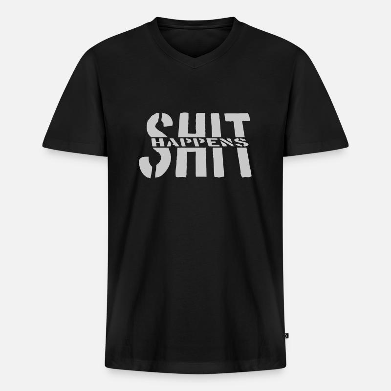 Scheiße passiert Humor Motto - Männer Premium Bio T-Shirt mit V-Ausschnitt - Schwarz