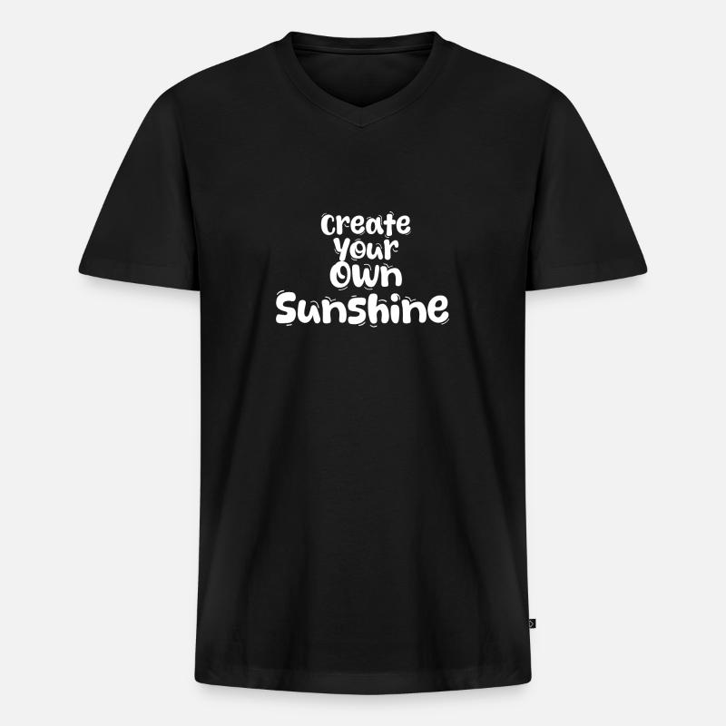 Create Your Own Sunshine - Männer Premium Bio T-Shirt mit V-Ausschnitt - Schwarz