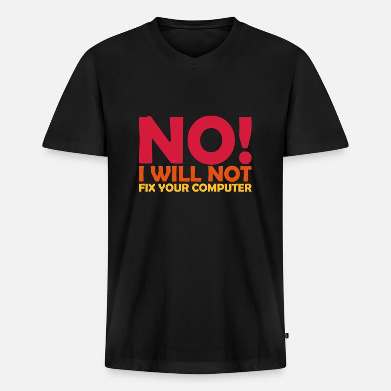 not fix your computer - Männer Premium Bio T-Shirt mit V-Ausschnitt - Schwarz