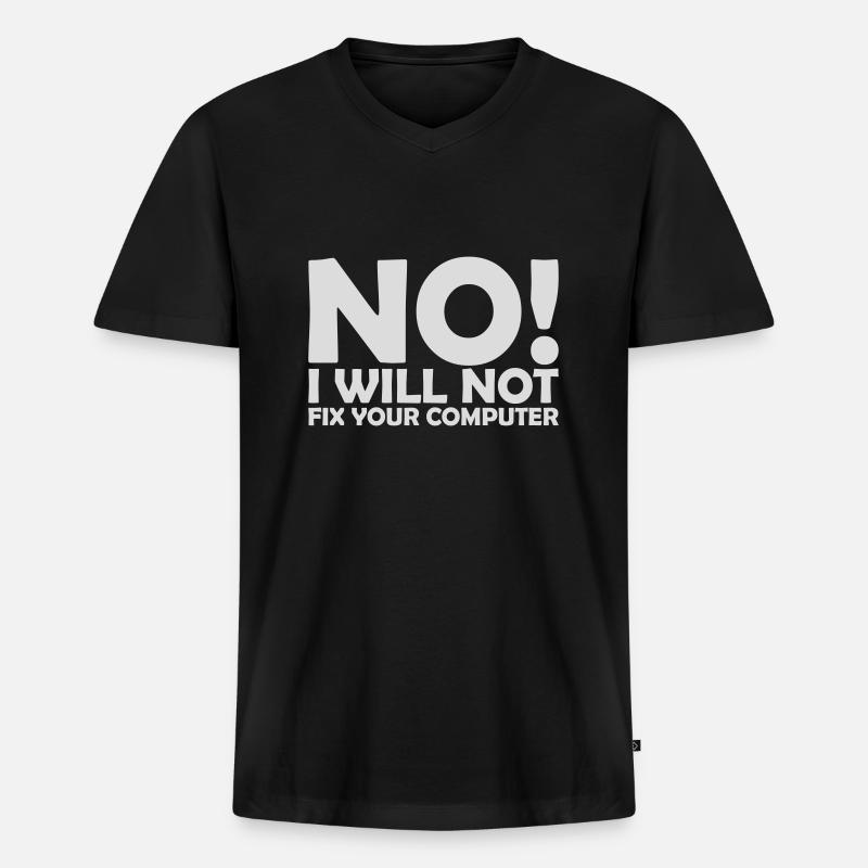 not fix your computer - Männer Premium Bio T-Shirt mit V-Ausschnitt - Schwarz