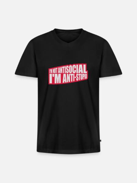 not antisocial anti stupid - Men's Premium Organic T-shirt with V-neck - black