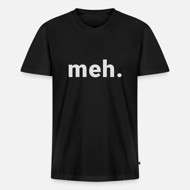 meh. - Männer Premium Bio T-Shirt mit V-Ausschnitt - Schwarz