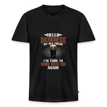 Hello Darkness My Old Friend Come Drink With You - Männer Premium Bio T-Shirt mit V-Ausschnitt - Schwarz - Vorne - Nico (187cm)