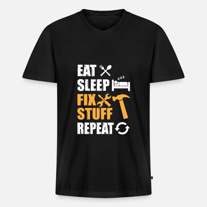 Eat Sleep Fix Stuff Repeat - Männer Premium Bio T-Shirt mit V-Ausschnitt - Schwarz