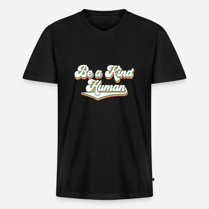 Be a kind human - Männer Premium Bio T-Shirt mit V-Ausschnitt - Schwarz