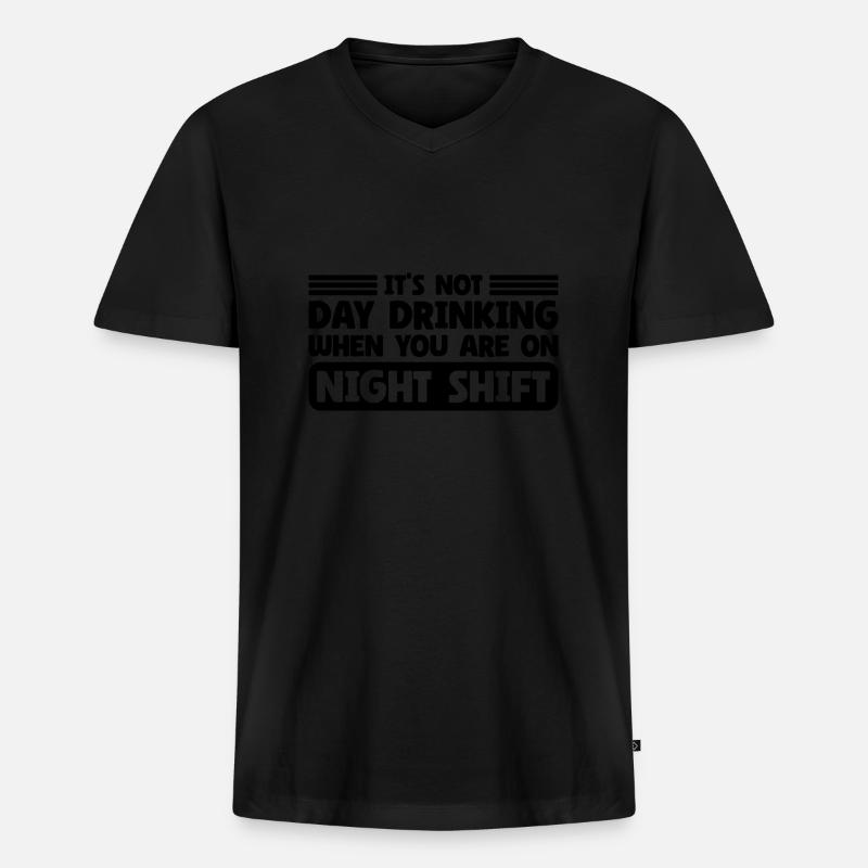 Day Drinking Sarcastic Night Shift - Männer Premium Bio T-Shirt mit V-Ausschnitt - Schwarz