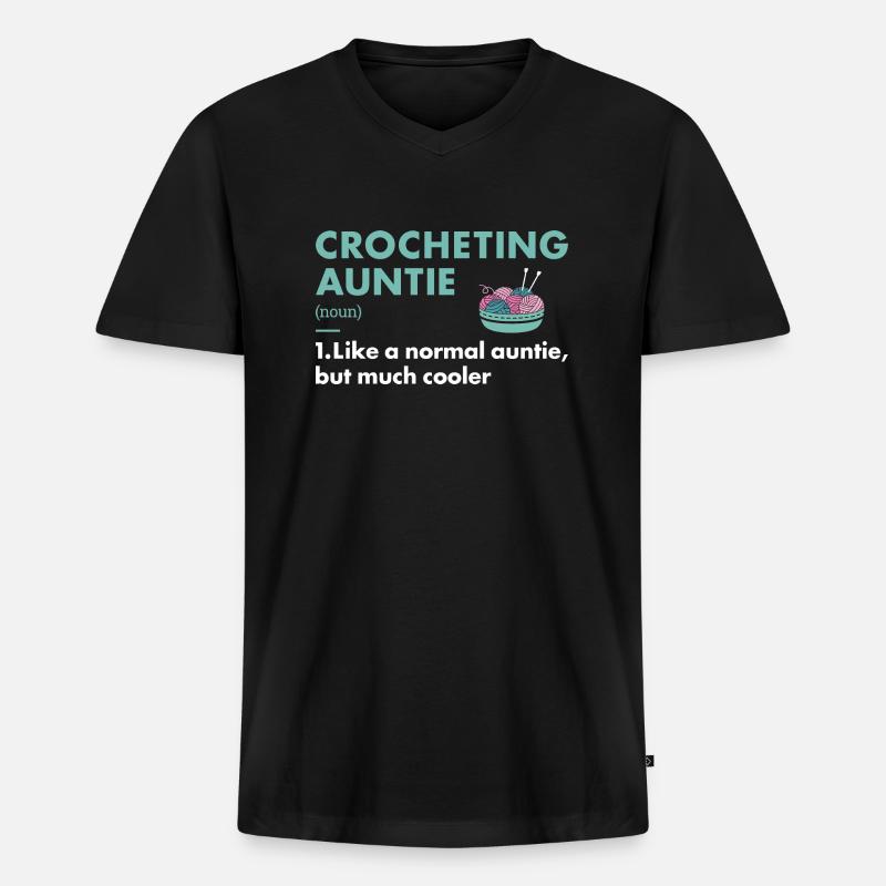 Crocheter Auntie Definition Crocheting - Männer Premium Bio T-Shirt mit V-Ausschnitt - Schwarz