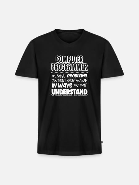 Computer Programmer Geek Pun Apparel - Men's Premium Organic T-shirt with V-neck - black