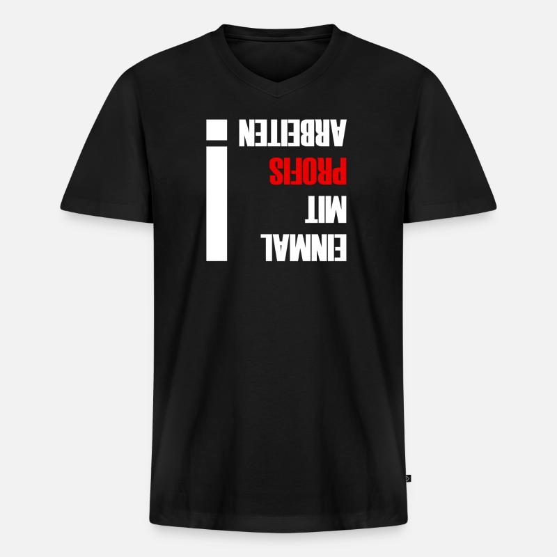 einmal mit profis arbeiten - Männer Premium Bio T-Shirt mit V-Ausschnitt - Schwarz