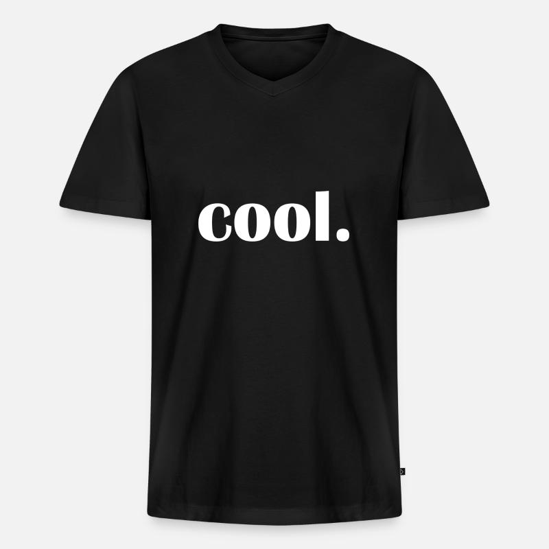 cool - Lustiger Spruch - Männer Premium Bio T-Shirt mit V-Ausschnitt - Schwarz