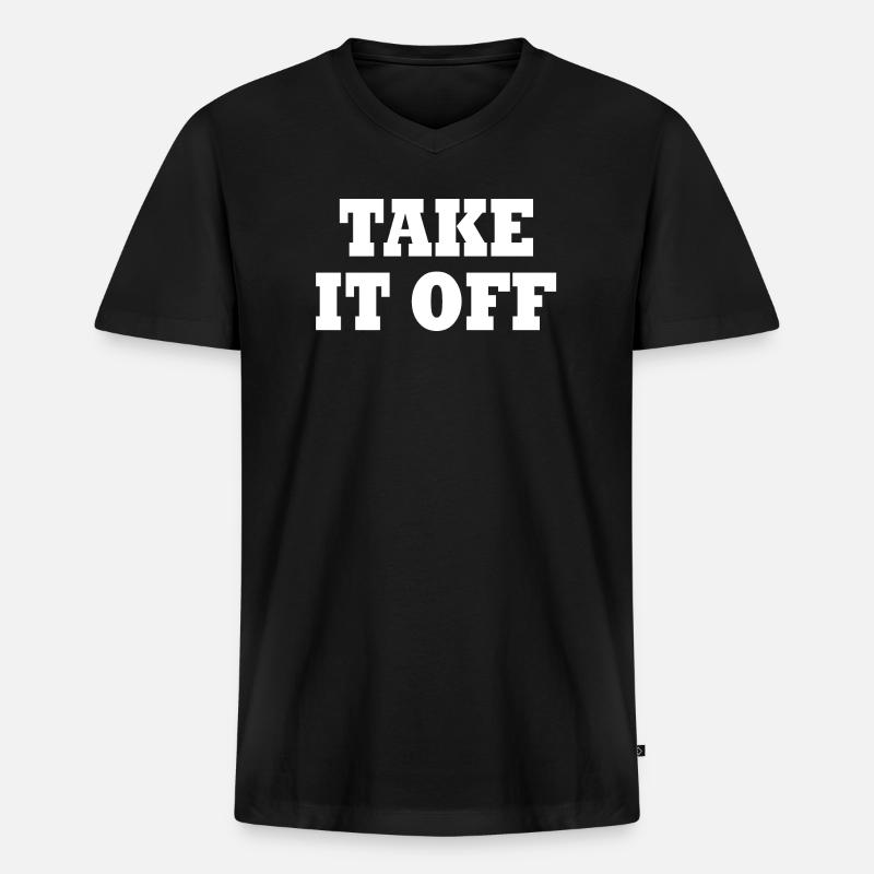 Take it off - Männer Premium Bio T-Shirt mit V-Ausschnitt - Schwarz