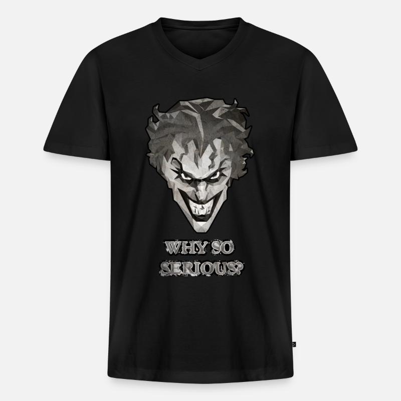 Joker Why So Serious? Spruch - Männer Premium Bio T-Shirt mit V-Ausschnitt - Schwarz