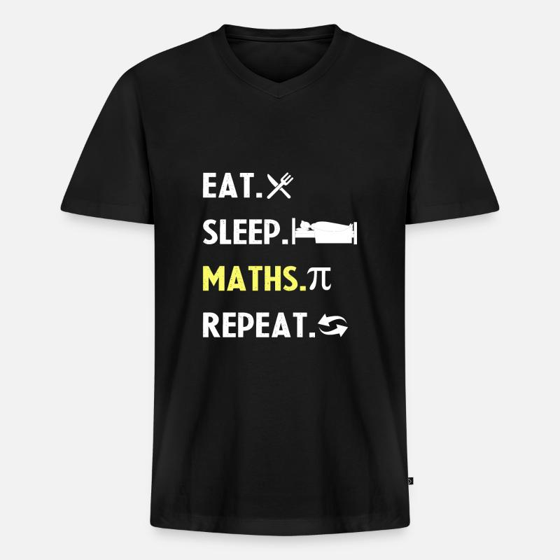 Eat Sleep Math Repeat - Men's Premium Organic T-shirt with V-neck - black