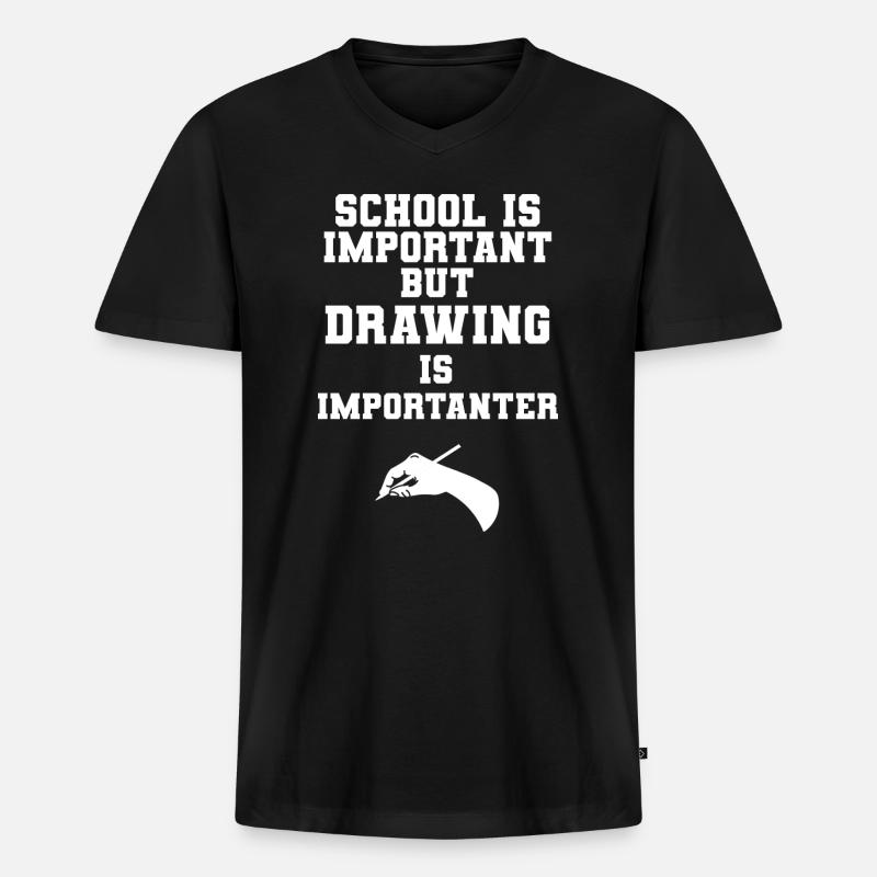 School Is Important But Drawing Is Importanter - Männer Premium Bio T-Shirt mit V-Ausschnitt - Schwarz
