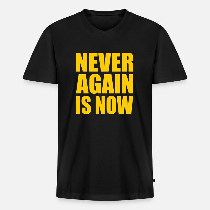 Never again is now - Männer Premium Bio T-Shirt mit V-Ausschnitt - Schwarz
