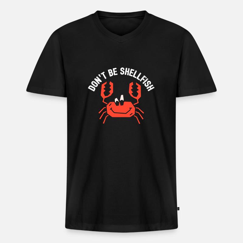 Crab Dont Be Shellfish - Men's Premium Organic T-shirt with V-neck - black