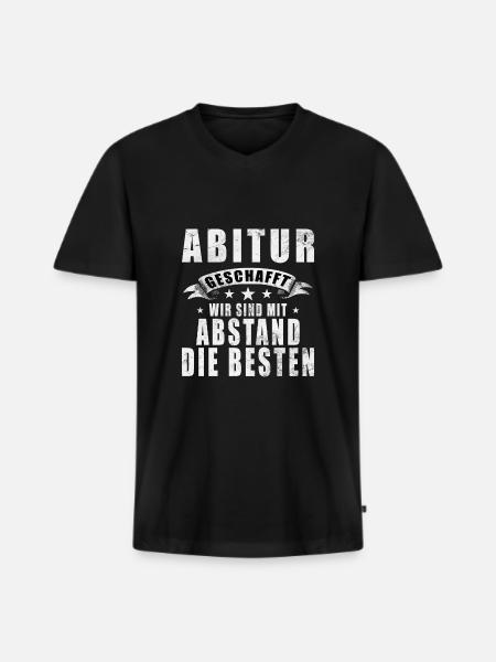 Abitur - Abschluss - Spruch - Mottowoche - Männer Premium Bio T-Shirt mit V-Ausschnitt - Schwarz