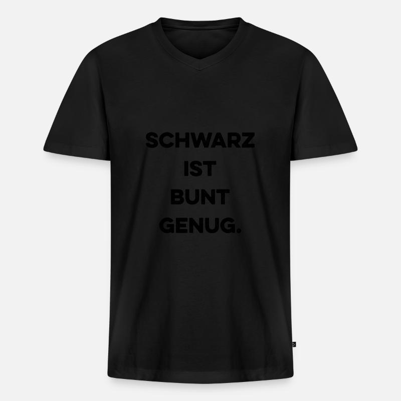 Schwarz ist bunt genug - Männer Premium Bio T-Shirt mit V-Ausschnitt - Schwarz