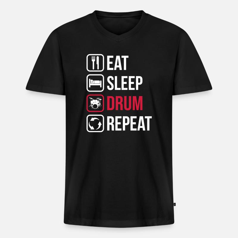 Eat Sleep Drum Repeat - Männer Premium Bio T-Shirt mit V-Ausschnitt - Schwarz