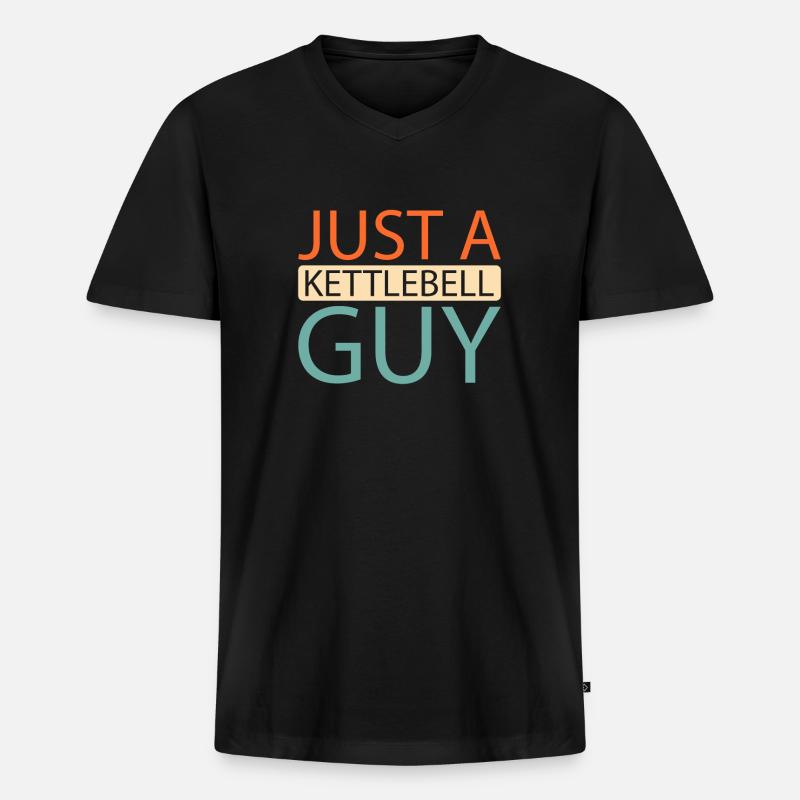 Kettlebell Just A Kettlebell Guy - Männer Premium Bio T-Shirt mit V-Ausschnitt - Schwarz