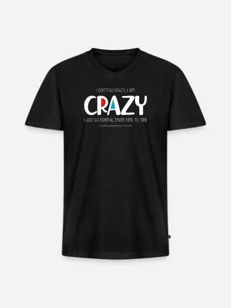 I don't go crazy (dark) - Men's Premium Organic T-shirt with V-neck - black