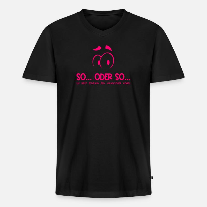 So...Oder So: Hässlicher Vogel - Neonpink - Männer Premium Bio T-Shirt mit V-Ausschnitt - Schwarz