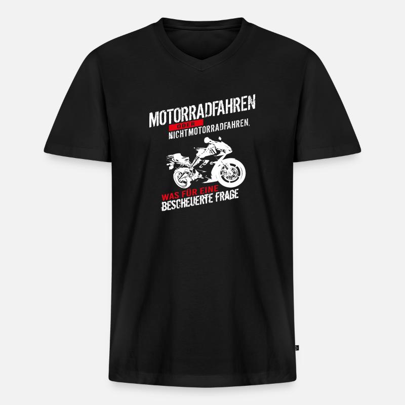 Motorradfahren oder Nichtmotorradfahren... - Männer Premium Bio T-Shirt mit V-Ausschnitt - Schwarz