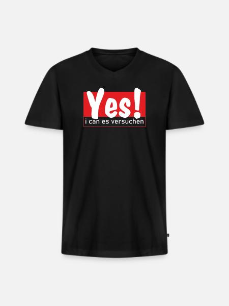 Yes i can es versuchen! - Männer Premium Bio T-Shirt mit V-Ausschnitt - Schwarz