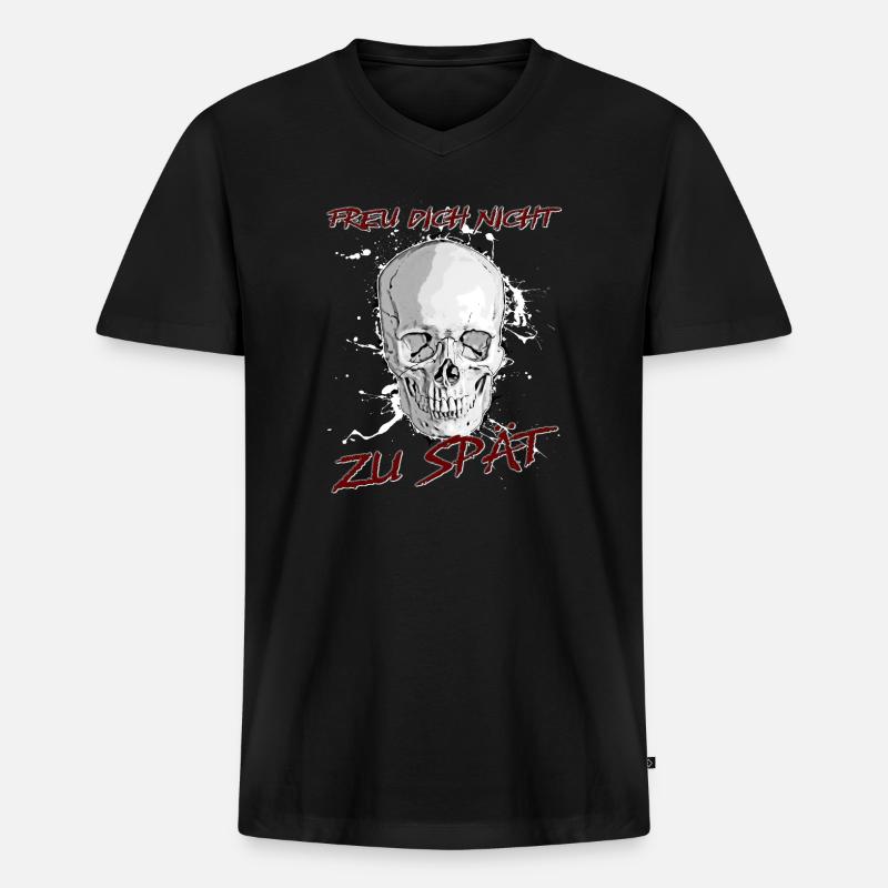 Freu Dich nicht zu spät - Männer Premium Bio T-Shirt mit V-Ausschnitt - Schwarz