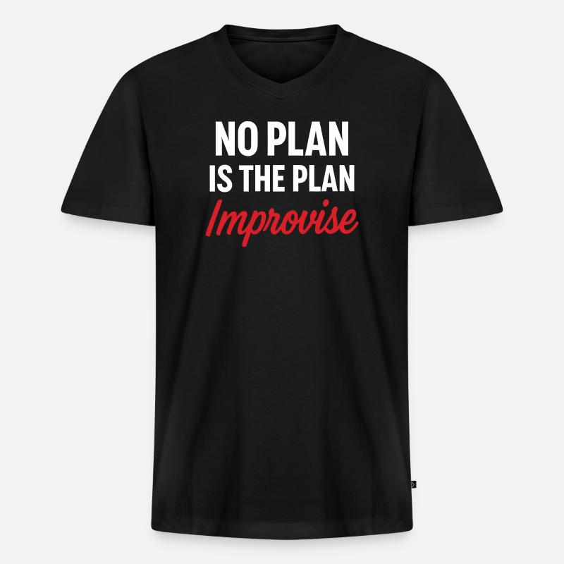 Motivationsbotschaft Kein Plan - Männer Premium Bio T-Shirt mit V-Ausschnitt - Schwarz
