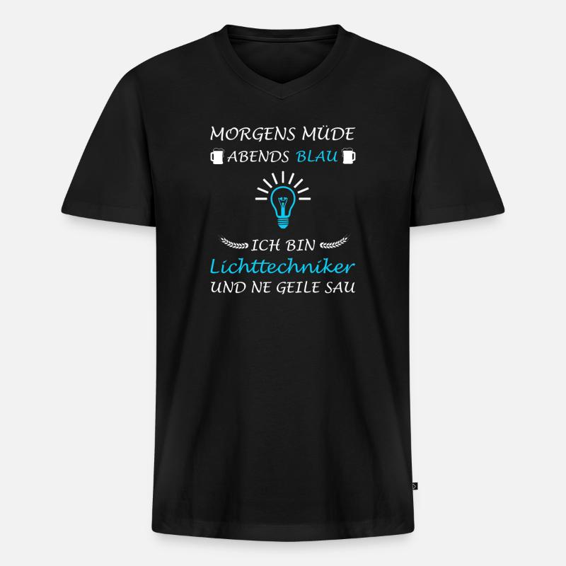 Lichttechniker Lichttechnik Spruch Lichtdesigner - Männer Premium Bio T-Shirt mit V-Ausschnitt - Schwarz