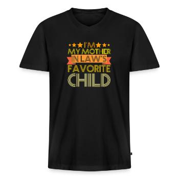 Ich bin das Lieblingskind meiner Schwiegermutter – lustige Familie - Männer Premium Bio T-Shirt mit V-Ausschnitt - Schwarz - Vorne - Nico (187cm)