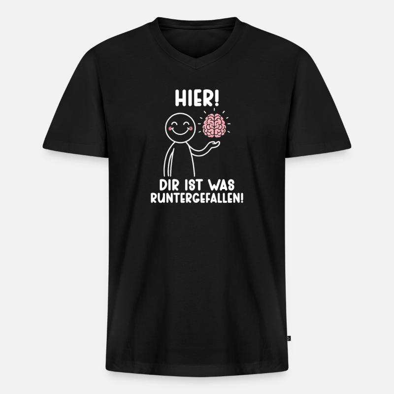 Hier Dir Ist Was Runtergefallen Sarkastischer - Männer Premium Bio T-Shirt mit V-Ausschnitt - Schwarz